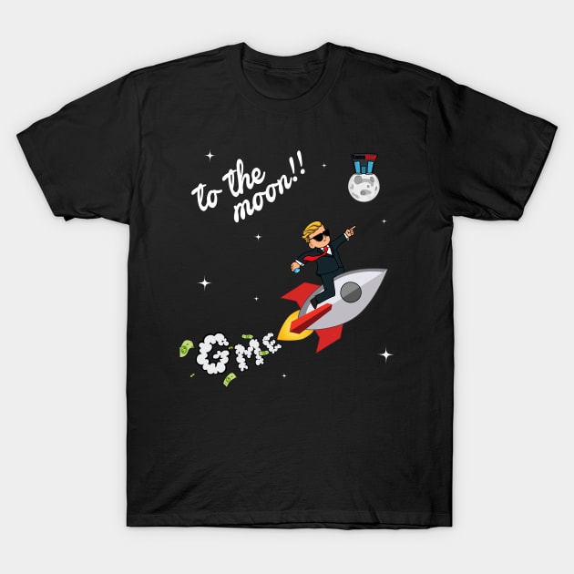 To the moon with WSB T-Shirt by JamesCMarshall